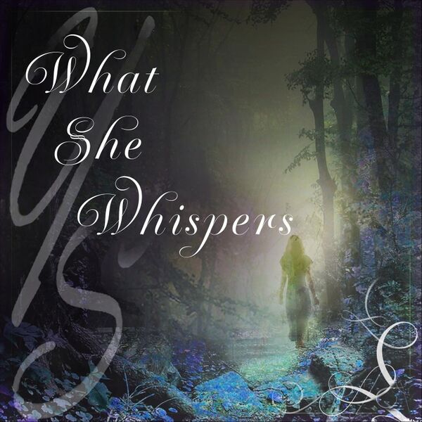 Cover art for What She Whispers